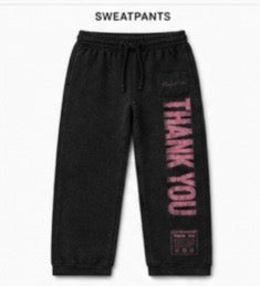 THANK YOU SWEATPANTS